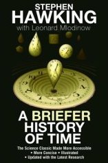 A Briefer History of Time